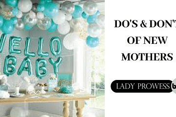 do's and don'ts for new mothers