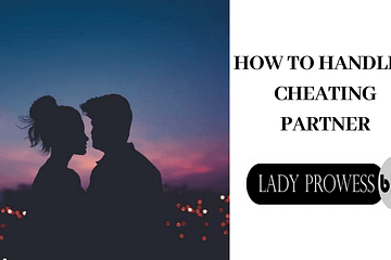 How to handle a cheating partner